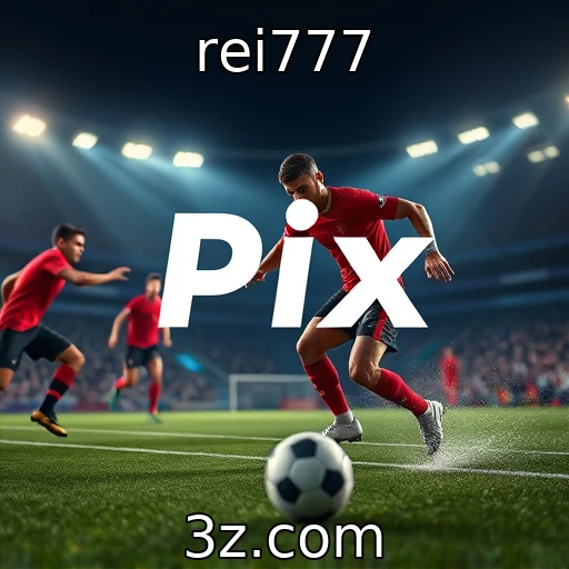 rei777 Apostas esportivas: Analisando os melhores palpites para hoje